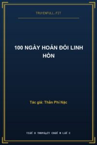 100 Ngày Hoán Đổi Linh Hồn
