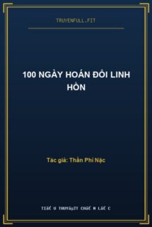 100 Ngày Hoán Đổi Linh Hồn
