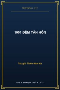1001 Đêm Tân Hôn