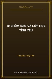 12 Chòm Sao Và Lớp Học Tình Yêu
