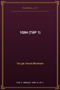 1Q84 (Tập 1)