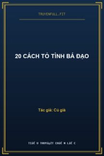 20 Cách Tỏ Tình Bá Đạo