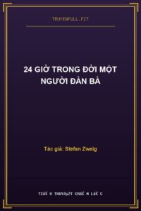 24 Giờ Trong Đời Một Người Đàn Bà