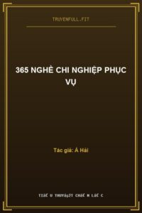 365 Nghề chi Nghiệp Phục Vụ