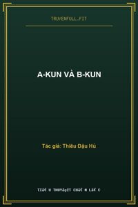 A-kun Và B-kun
