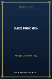 [Abo] Phục Hôn