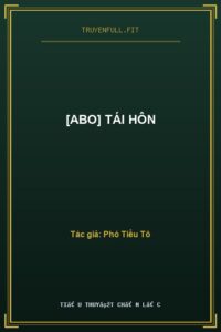 [Abo] Tái Hôn