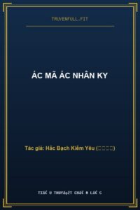 Ác Mã Ác Nhân Ky