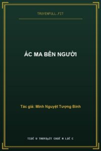 Ác Ma Bên Người