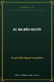 Ác Ma Bên Người