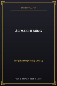 Ác Ma Chi Sủng