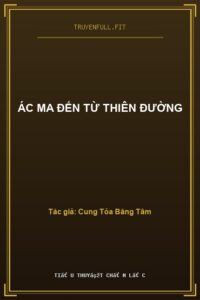 Ác Ma Đến Từ Thiên Đường