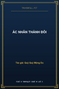 Ác Nhân Thành Đôi