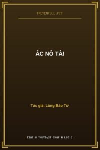 Ác Nô Tài