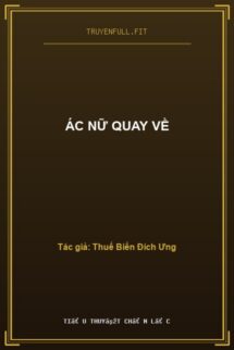 Ác Nữ Quay Về