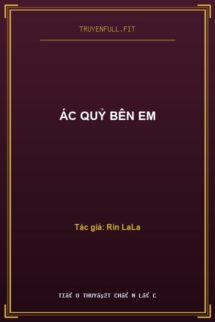 Ác Quỷ Bên Em