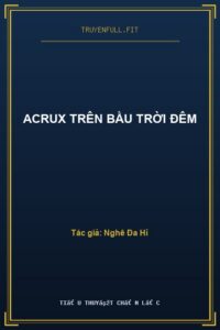 Acrux Trên Bầu Trời Đêm