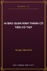 Ai Bảo Quan Kinh Thành Có Tiền Có Thịt