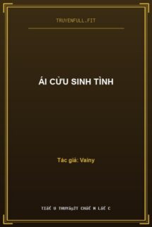 Ái Cửu Sinh Tình
