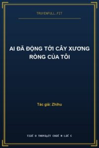 Ai Đã Động Tới Cây Xương Rồng Của Tôi