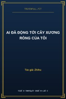 Ai Đã Động Tới Cây Xương Rồng Của Tôi