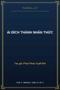 Ái Đích Thành Nhân Thức