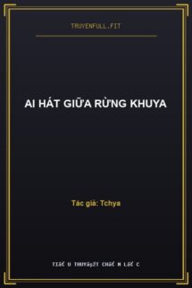 Ai Hát Giữa Rừng Khuya