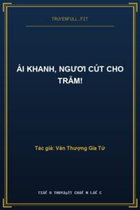 Ái Khanh, Ngươi Cút Cho Trẫm!