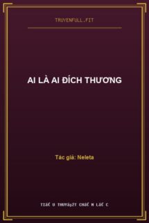 Ai Là Ai Đích Thương