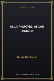 Ai Là Phượng, Ai Cầu Hoàng?