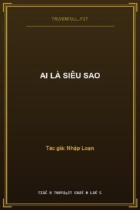 Ai Là Siêu Sao
