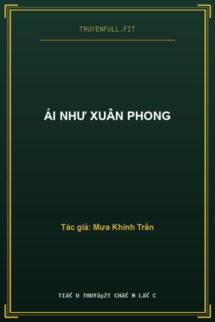 Ái Như Xuân Phong