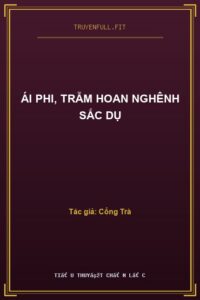 Ái Phi, Trẫm Hoan Nghênh Sắc Dụ