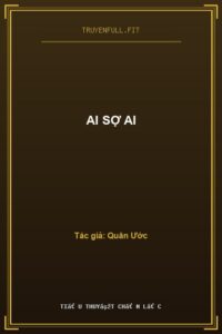 Ai Sợ Ai
