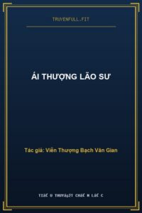 Ái Thượng Lão Sư