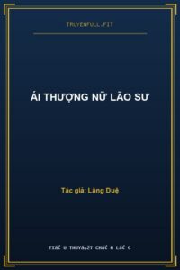Ái Thượng Nữ Lão Sư