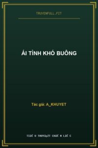 Ái Tình Khó Buông