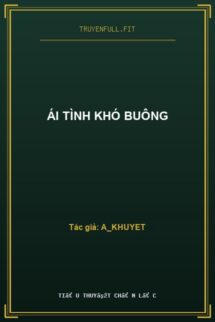 Ái Tình Khó Buông