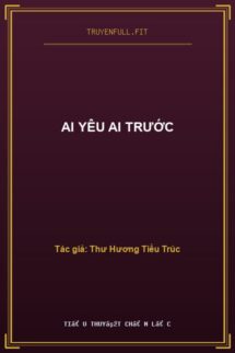 Ai Yêu Ai Trước