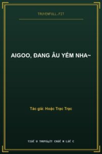 Aigoo, Đang Âu Yếm Nha~