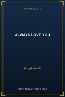 Always Love You