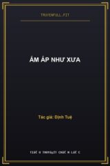 Ấm Áp Như Xưa