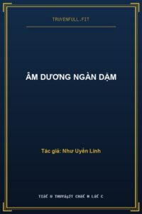 Âm Dương Ngàn Dặm