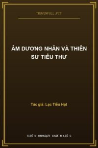 Âm Dương Nhãn Và Thiên Sư Tiểu Thư