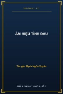 Ám Hiệu Tình Đầu
