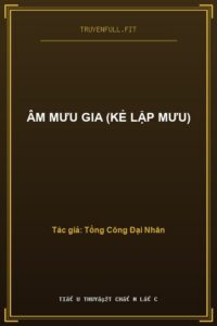 Âm Mưu Gia (Kẻ Lập Mưu)