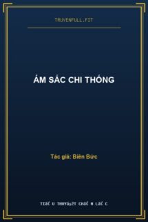 Ám Sắc Chi Thống