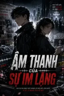 Âm Thanh Của Sự Im Lặng
