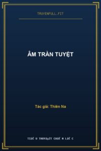 Âm Trần Tuyệt