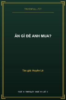 Ăn Gì Để Anh Mua?